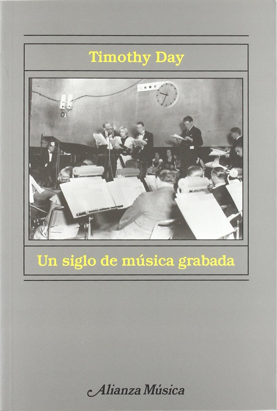 Un siglo de música gabada Arts & Music