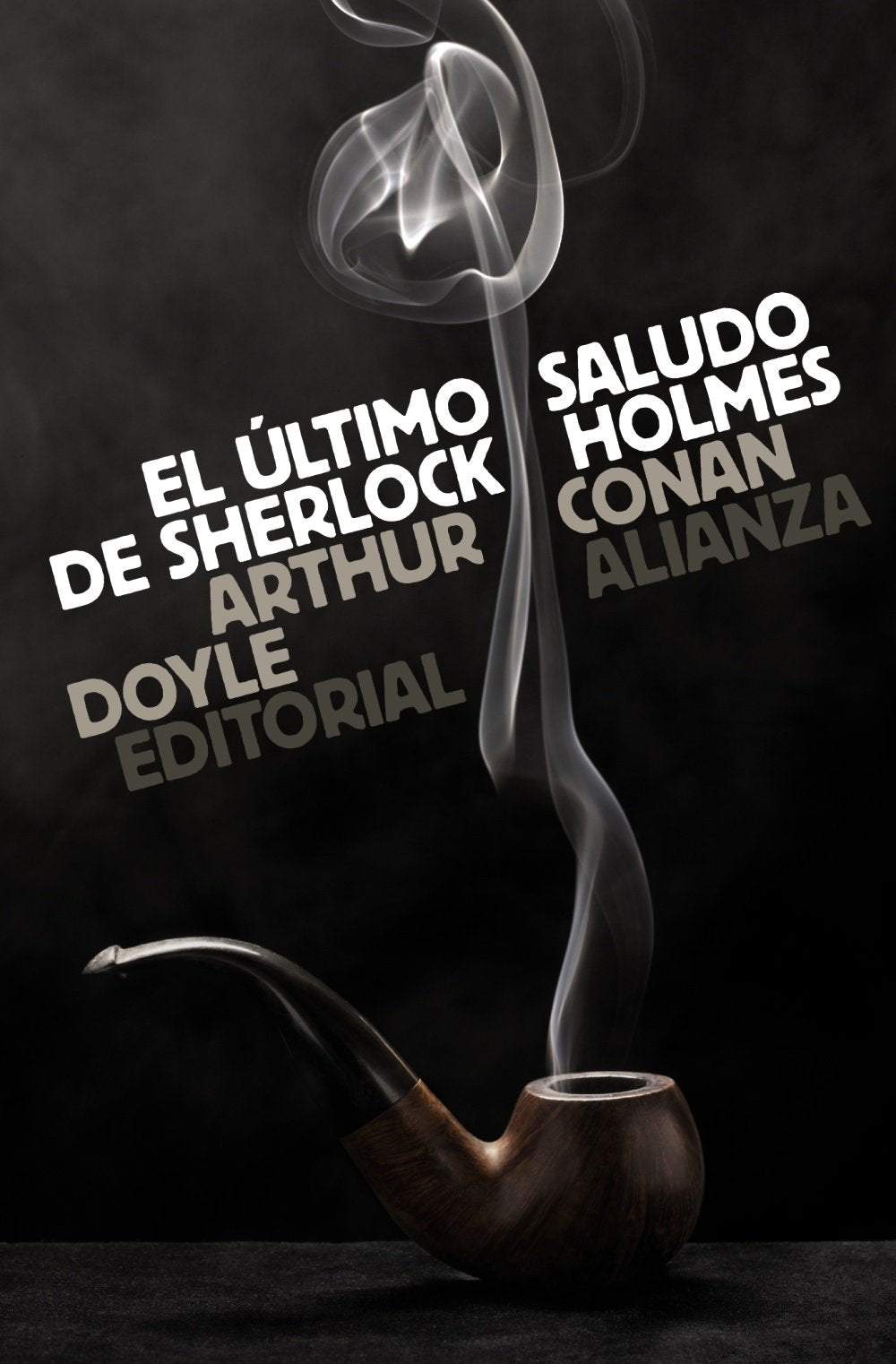 El último saludo de Sherlock Holmes (El libro de bolsillo - Bibliotecas de autor - Biblioteca Conan Doyle) Contemporary literature