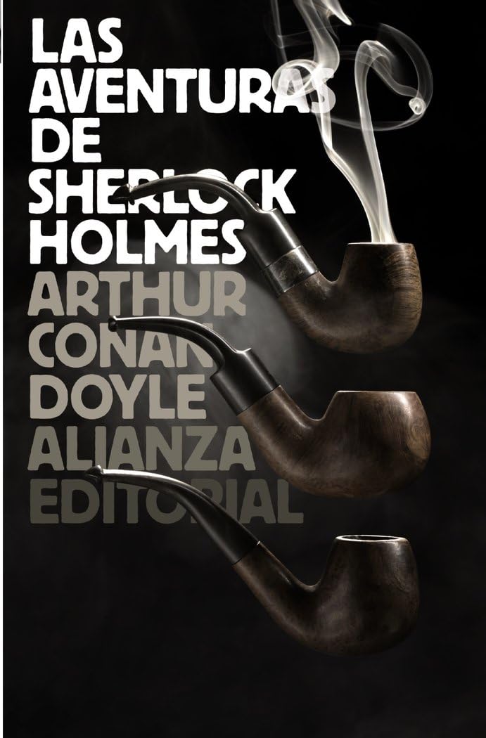 Las aventuras de Sherlock Holmes (El libro de bolsillo - Bibliotecas de autor - Biblioteca Conan Doyle) Social Sciences