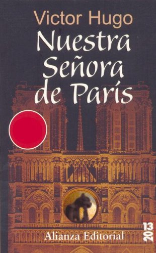 Nuestra Senora De Paris / The Hunchback of Notre Dame Historical Fiction