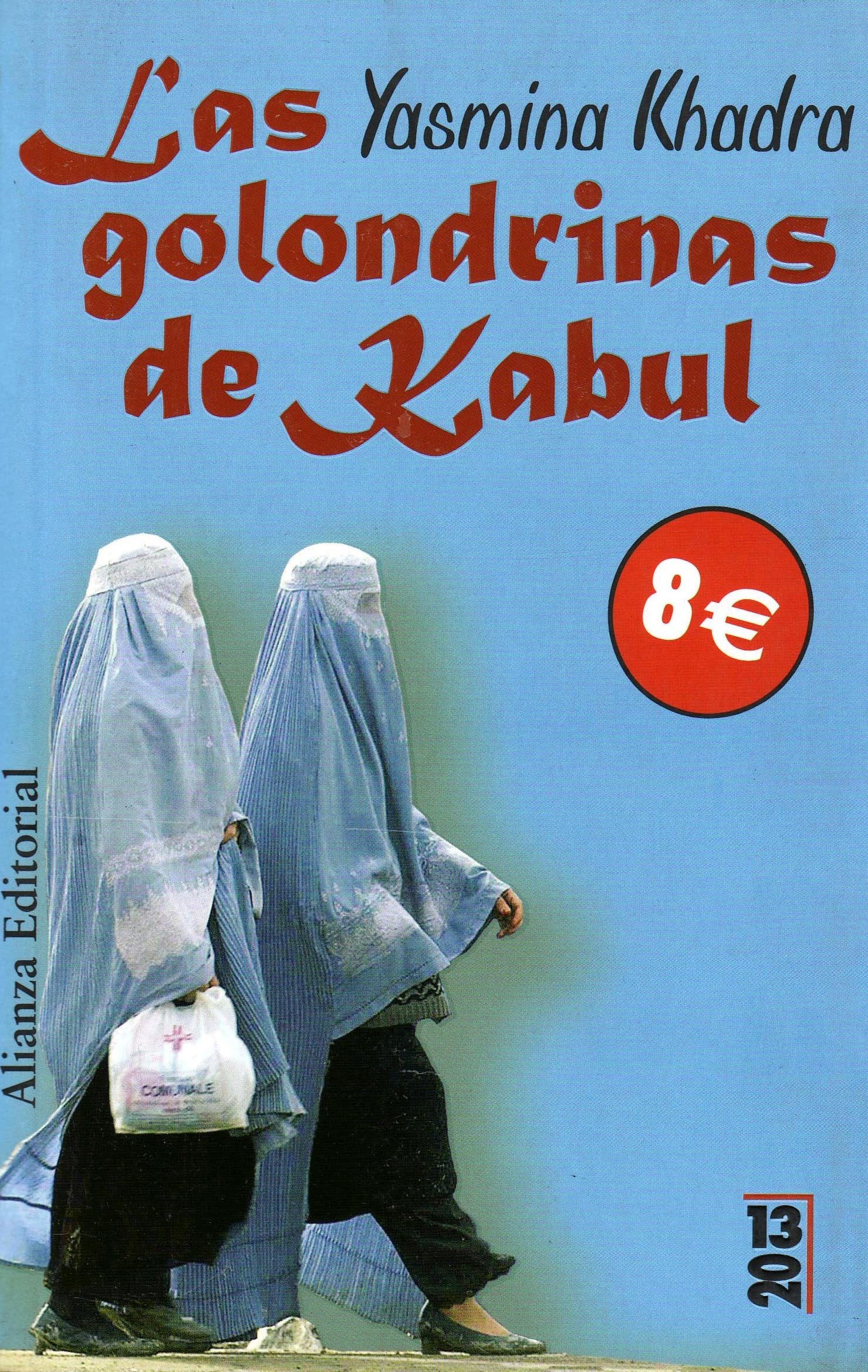 Las Golondrinas De Kabul / The Swallows of Kabul book