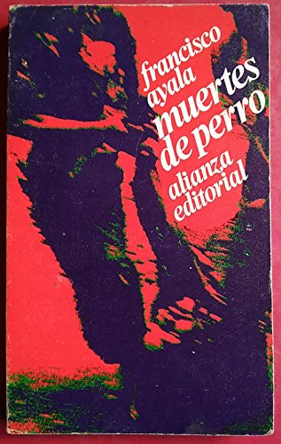 Muertes de Perro / Death as a Way of Life Contemporary literature
