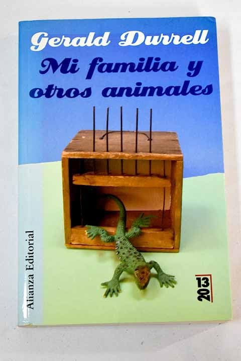 Mi Familia Y Otros Animales/ My Family And Other Animals Mathematics