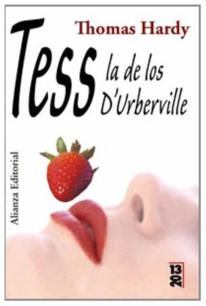 Tess, la de los d'Urberville : (una mujer pura) (13/20) Classics