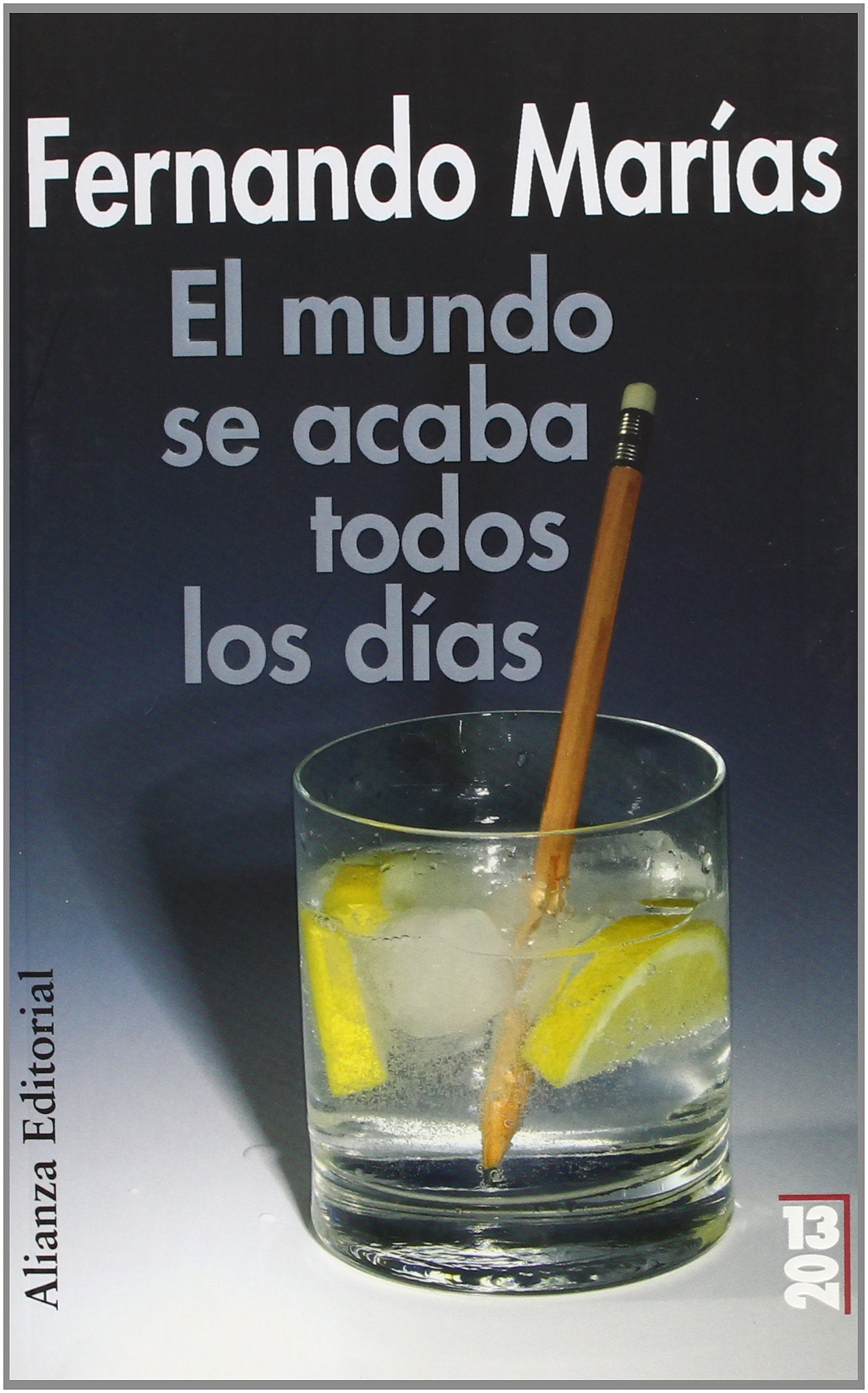 El mundo se acaba todos los días (13/20) Suspense & Thrillers