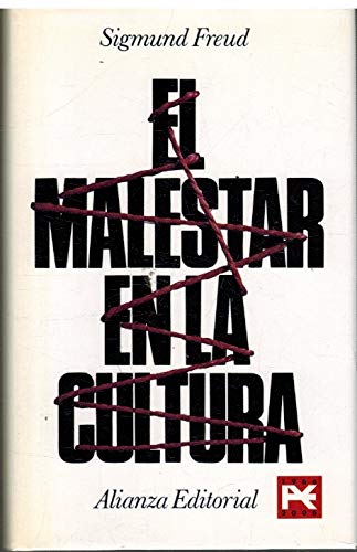 El malestar en la cultura/ Civilization and Its Discontents Psychology