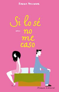Si lo sé no me caso (Mujeres En La Ciudad) Essays & Short Stories