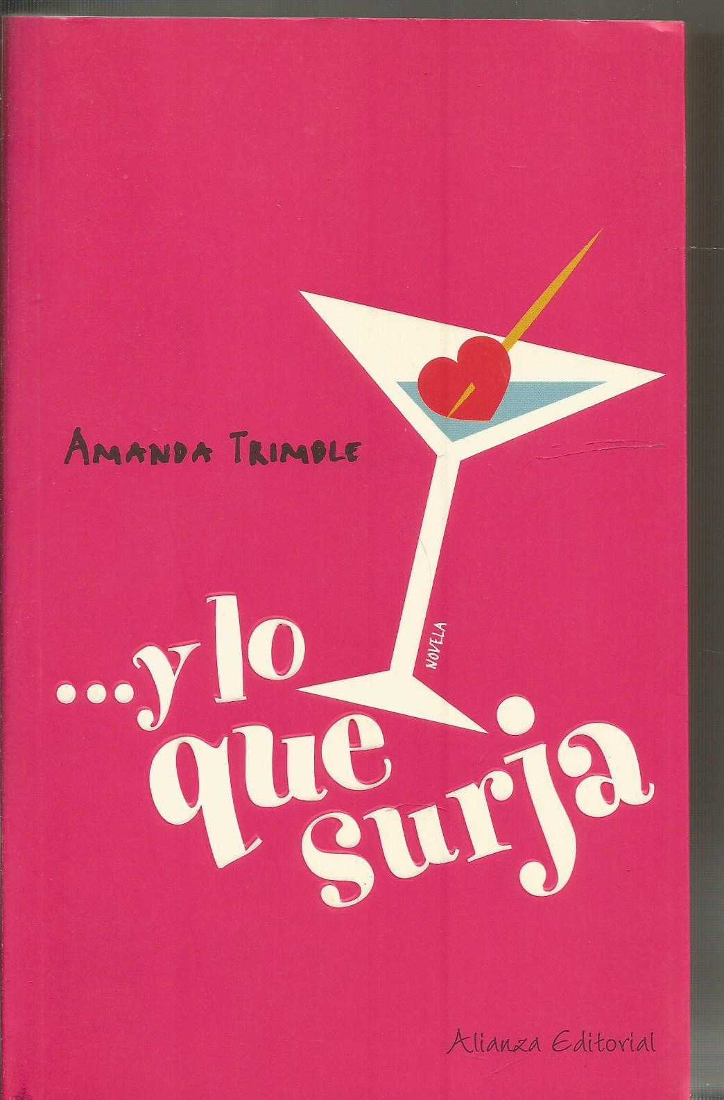 ...y lo que surja (Mujeres En La Ciudad) Contemporary Romance