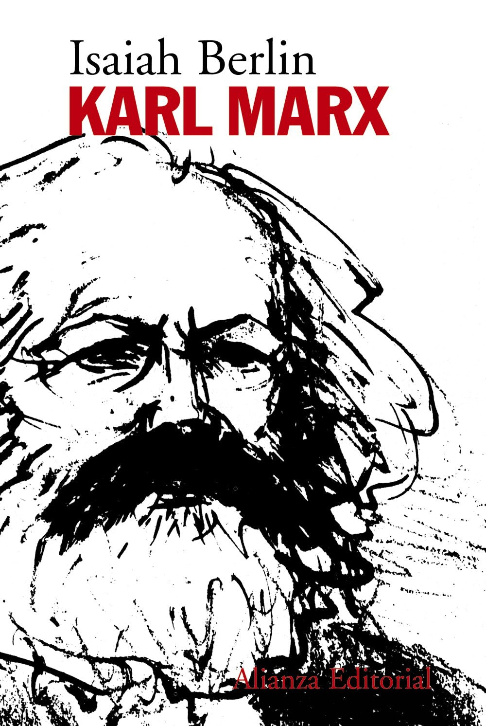 Karl Marx: Su vida y su entorno/ His Life and Environment (Alianza Ensayo) Philosophy