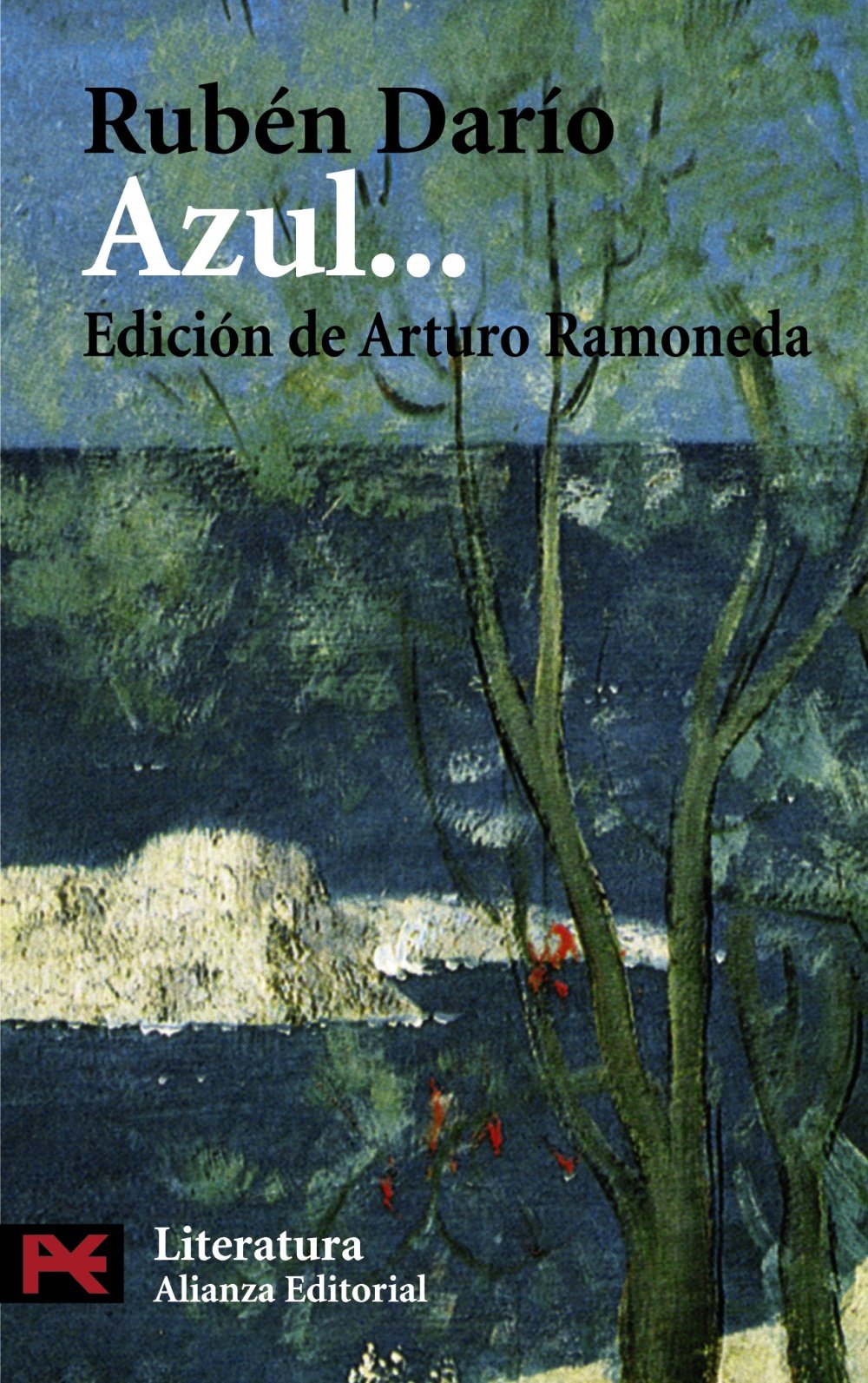 Azul-- (El libro de bolsillo - Literatura, Band 5335) Essays & Short Stories