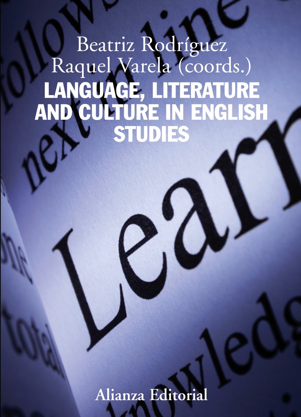 Language, Literature and Culture in English Studies (El libro universitario - Manuales) Study Guides
