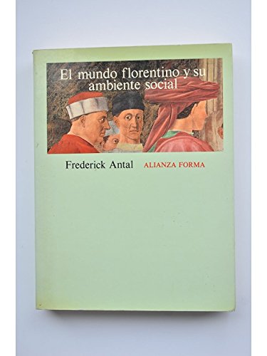 Mundo florentino y su ambiente social, el book