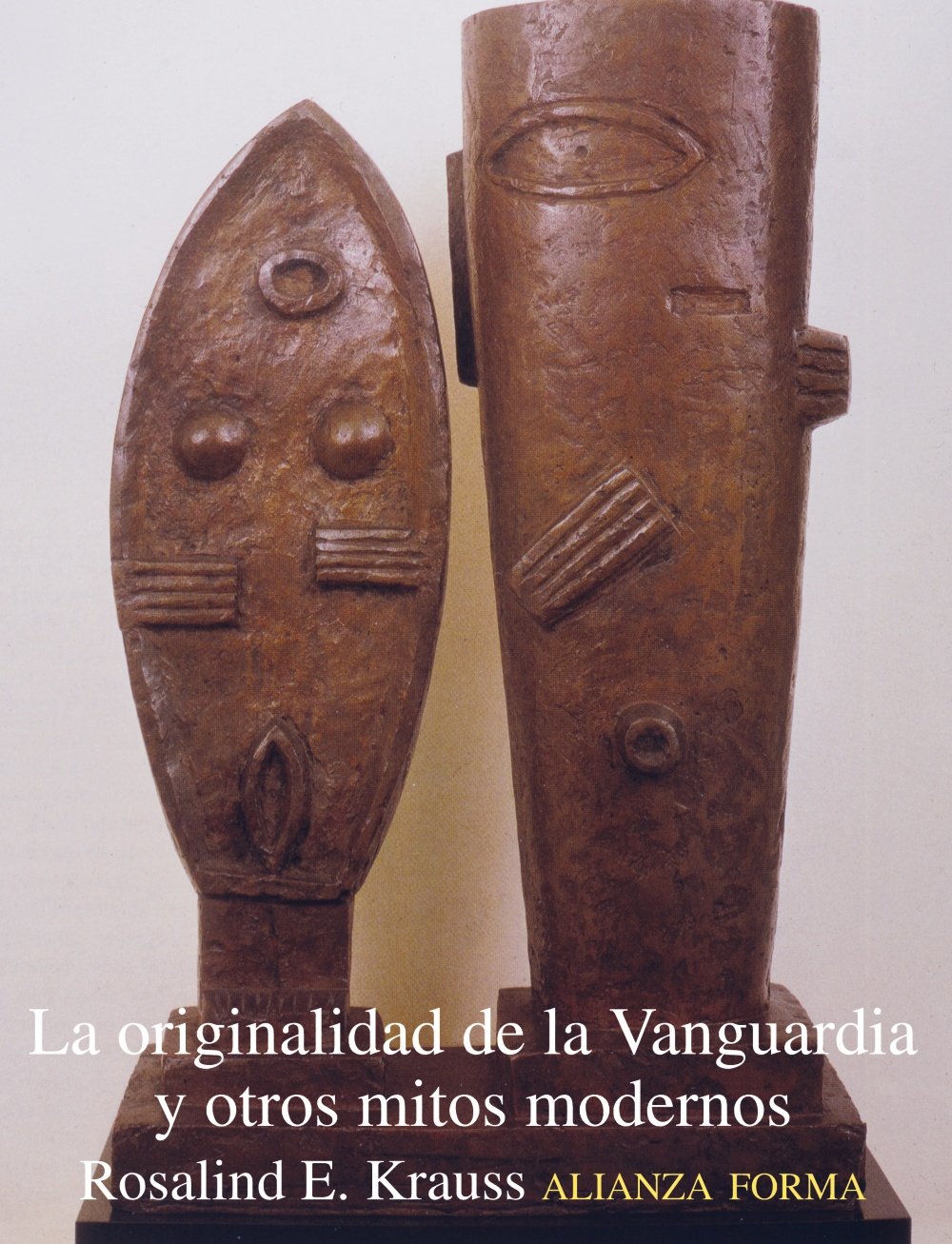 La originalidad de la vanguardia y otros mitos modernos / The Originality of the Avant-Garde and other Modernist Myths book
