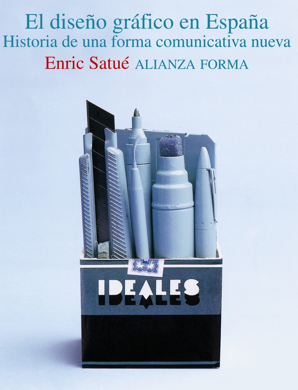 El diseño gráfico en España : historia de una forma comunicativa nueva Social Sciences
