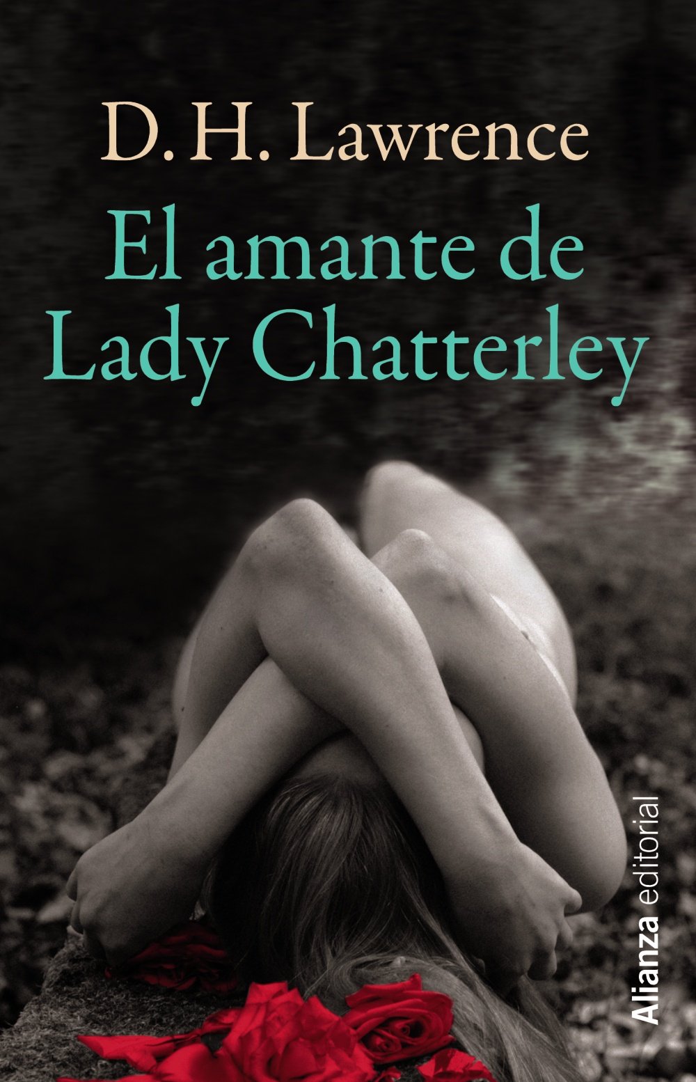 El amante de Lady Chatterley / Lady Chatterley's Lover book