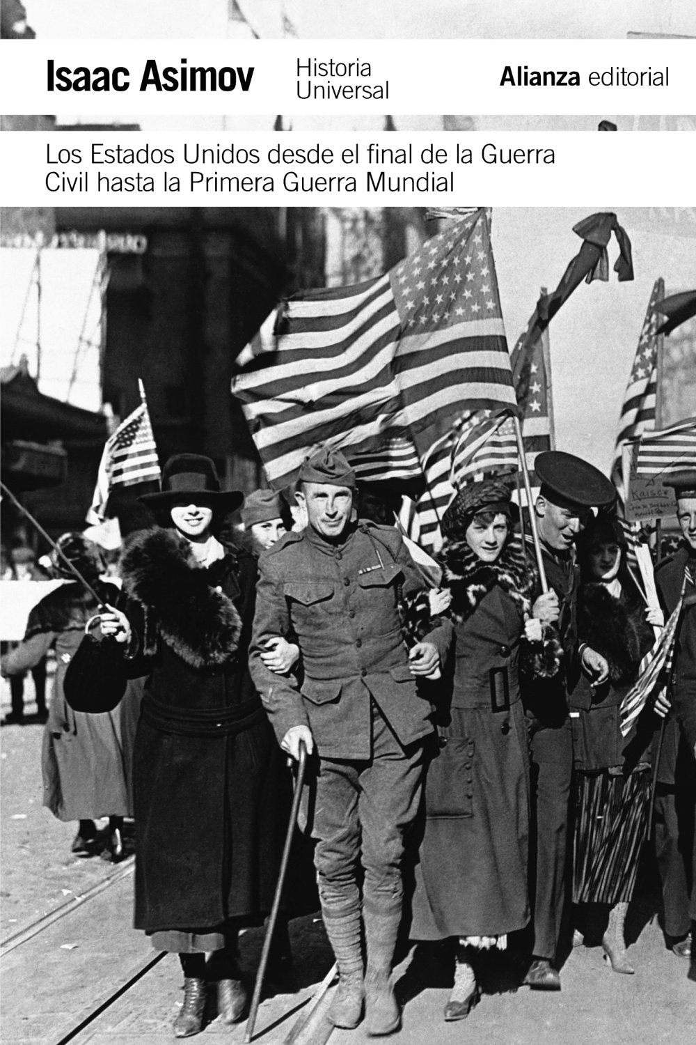 Los Estados Unidos desde el final de la Guerra Civil hasta la Primera Guerra Mundial / The Golden Door The United States From 1865 to 1918 book