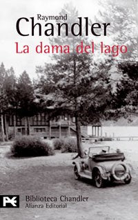 La dama del lago (El Libro De Bolsillo - Bibliotecas De Autor - Biblioteca Chandler, Band 703) Detective & CSI