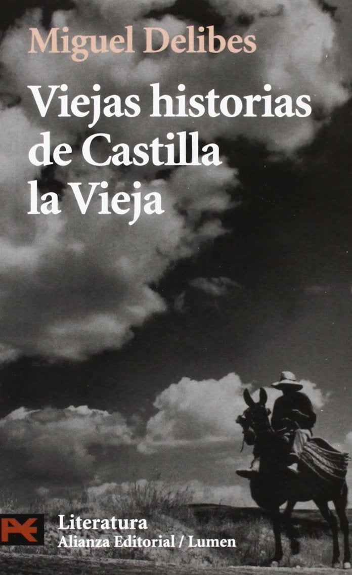 Viejas historias de Castilla la Vieja (El Libro De Bolsillo - Literatura, Band 5045) Essays & Short Stories