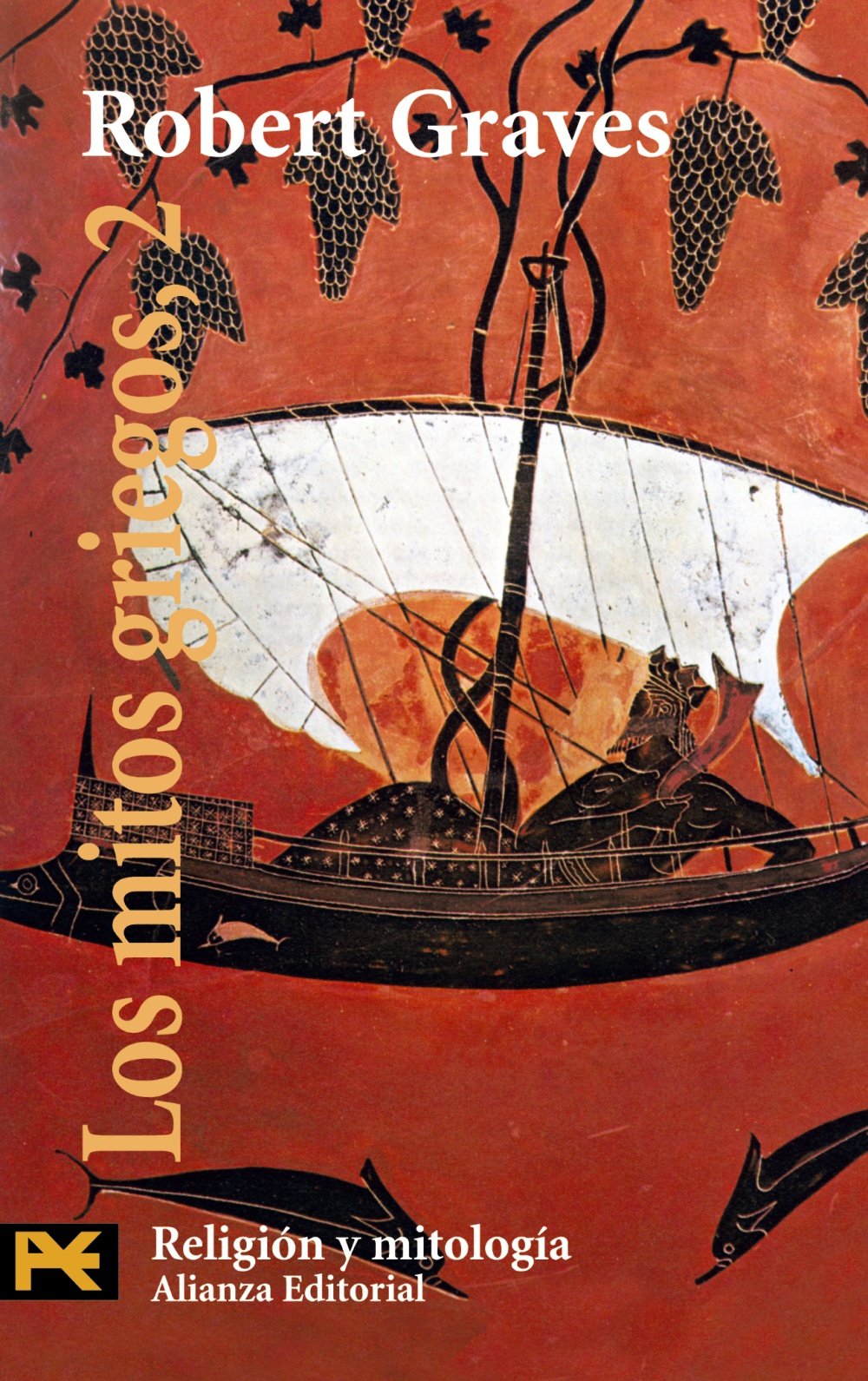 Los mitos griegos, 2 (El Libro De Bolsillo - Humanidades, Band 2) Social Sciences