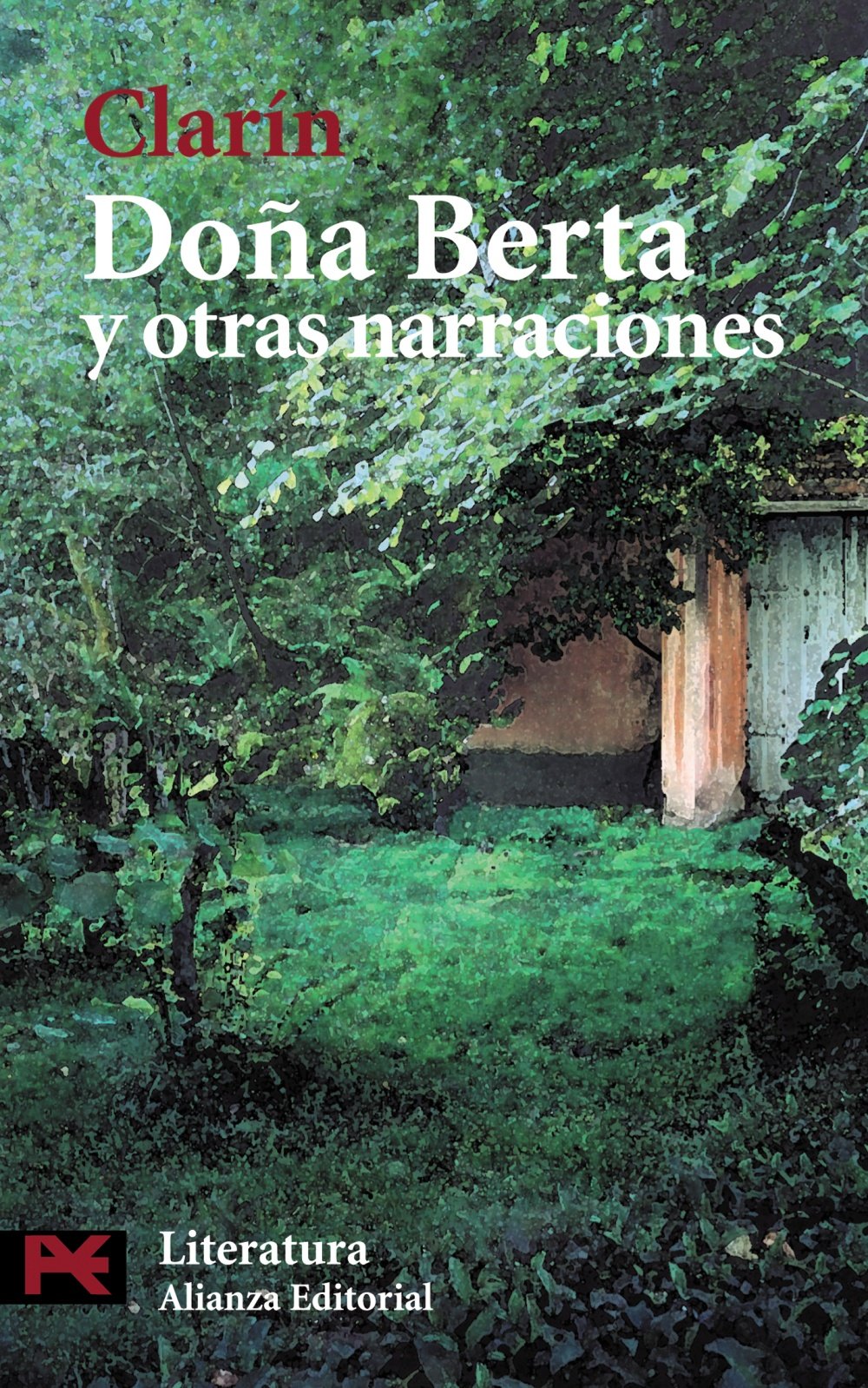 Doña Berta y otras narraciones (El Libro De Bolsillo / The Bocket Book, Band 5048) Essays & Short Stories