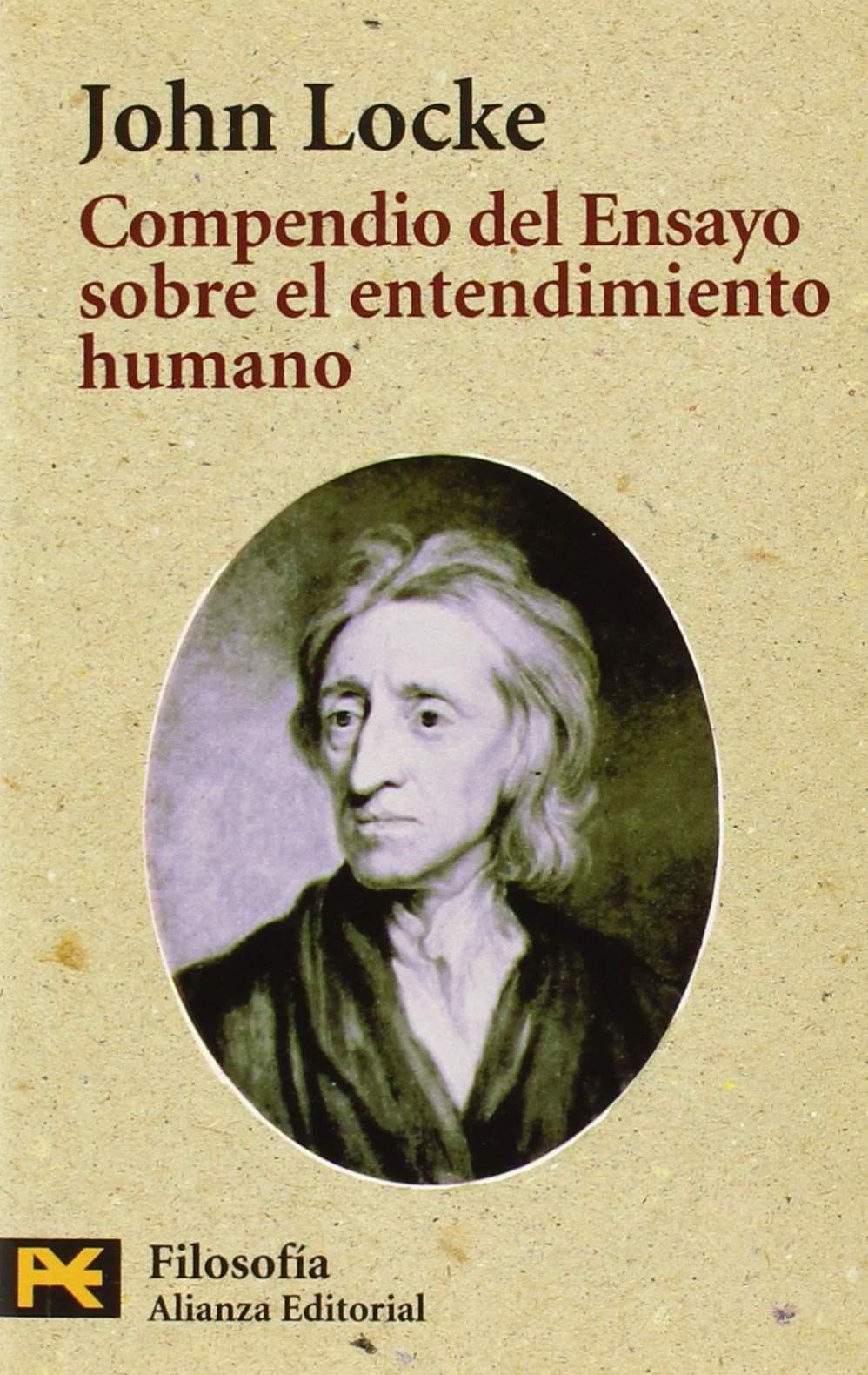 Compendio Del Ensayo Sobre El Entendimiento Humano / Companion to Locke's Essay Concerning Human Understanding , book