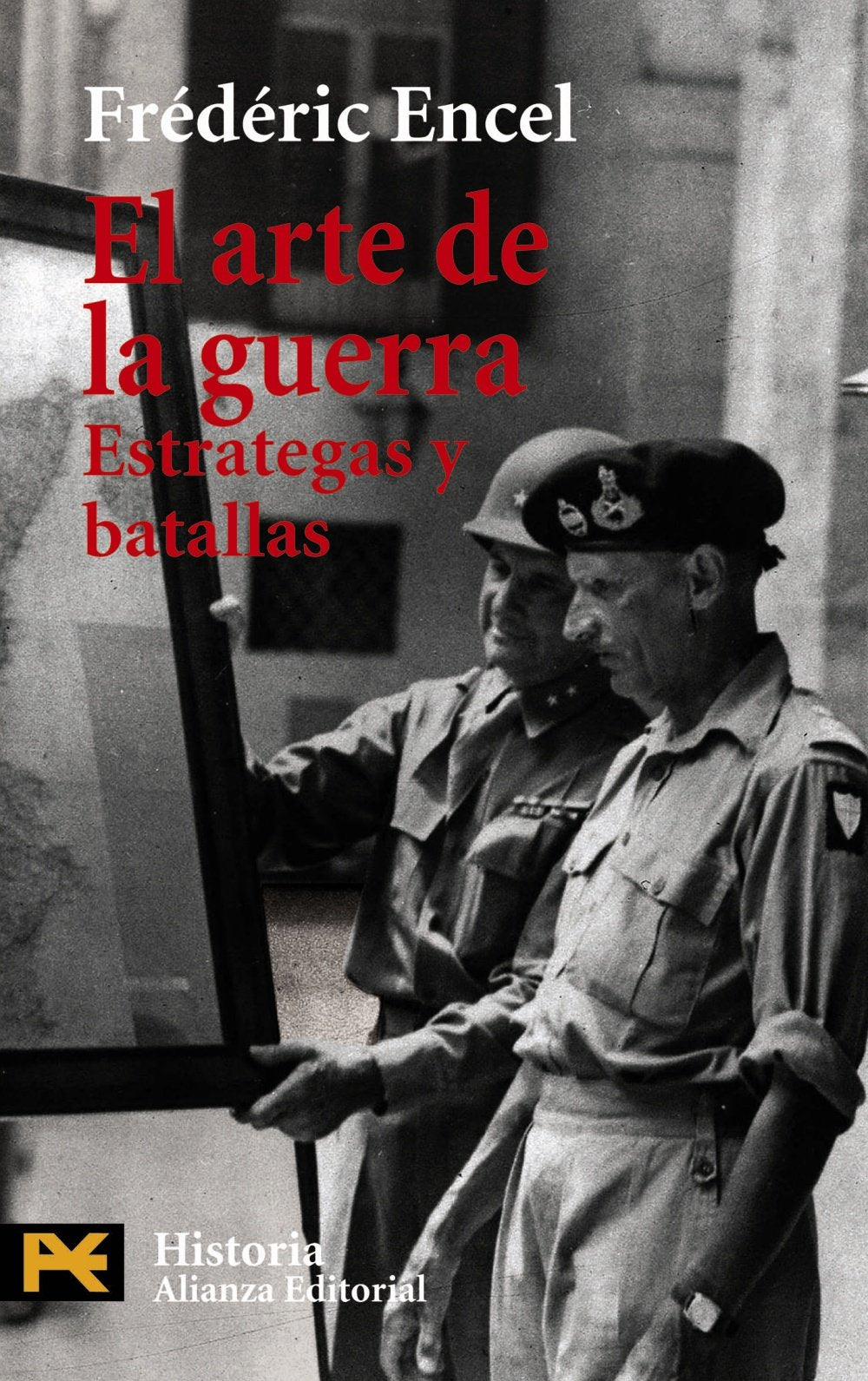 El Arte de la Guerra / The Art of War: Estrategas Y Batallas / Strategies and Battles book