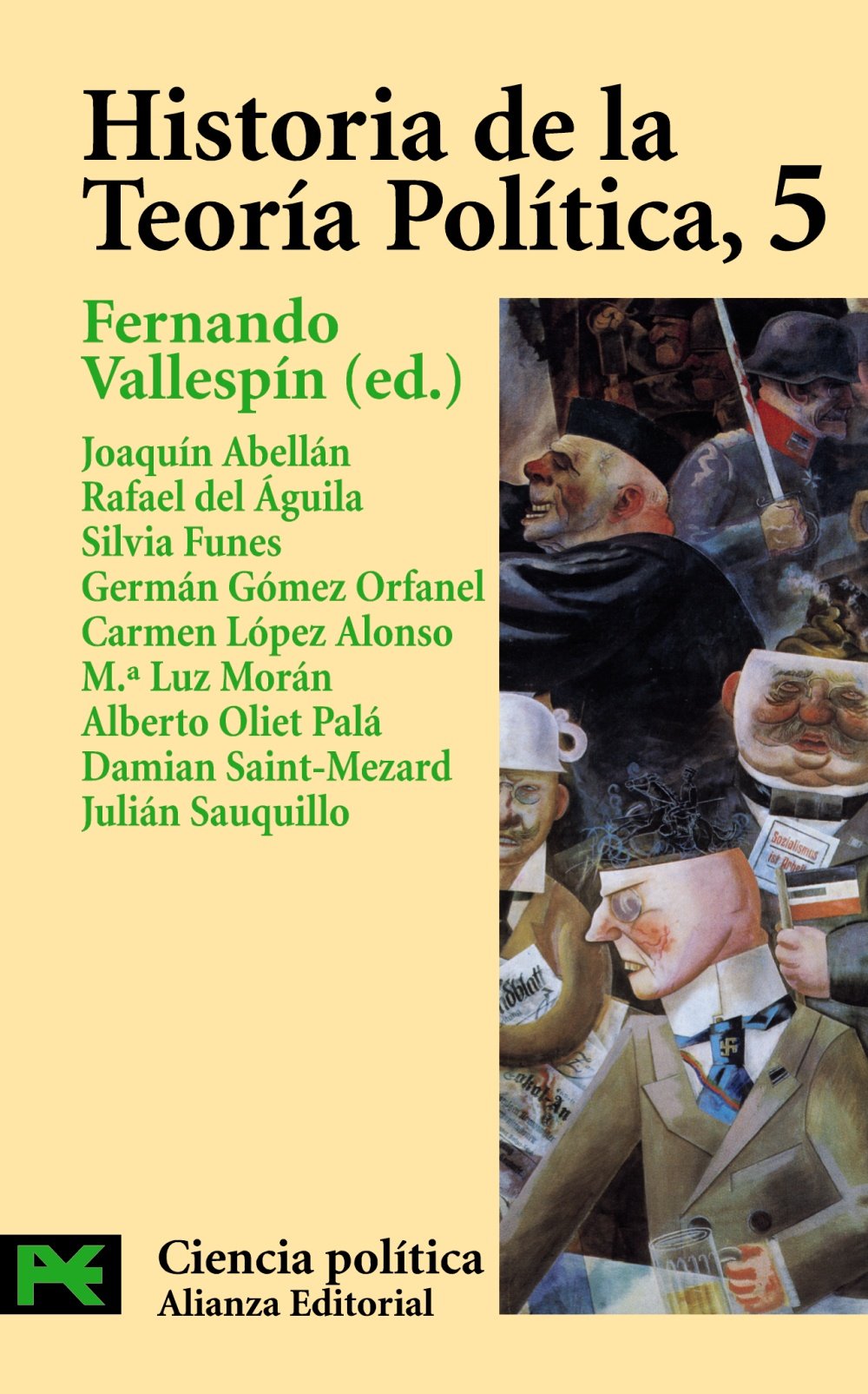 Historia de la Teoría Política, 5: Rechazo y desconfianza en el proyecto ilustrado (El libro de bolsillo - Ciencias sociales, Band 5) Philosophy