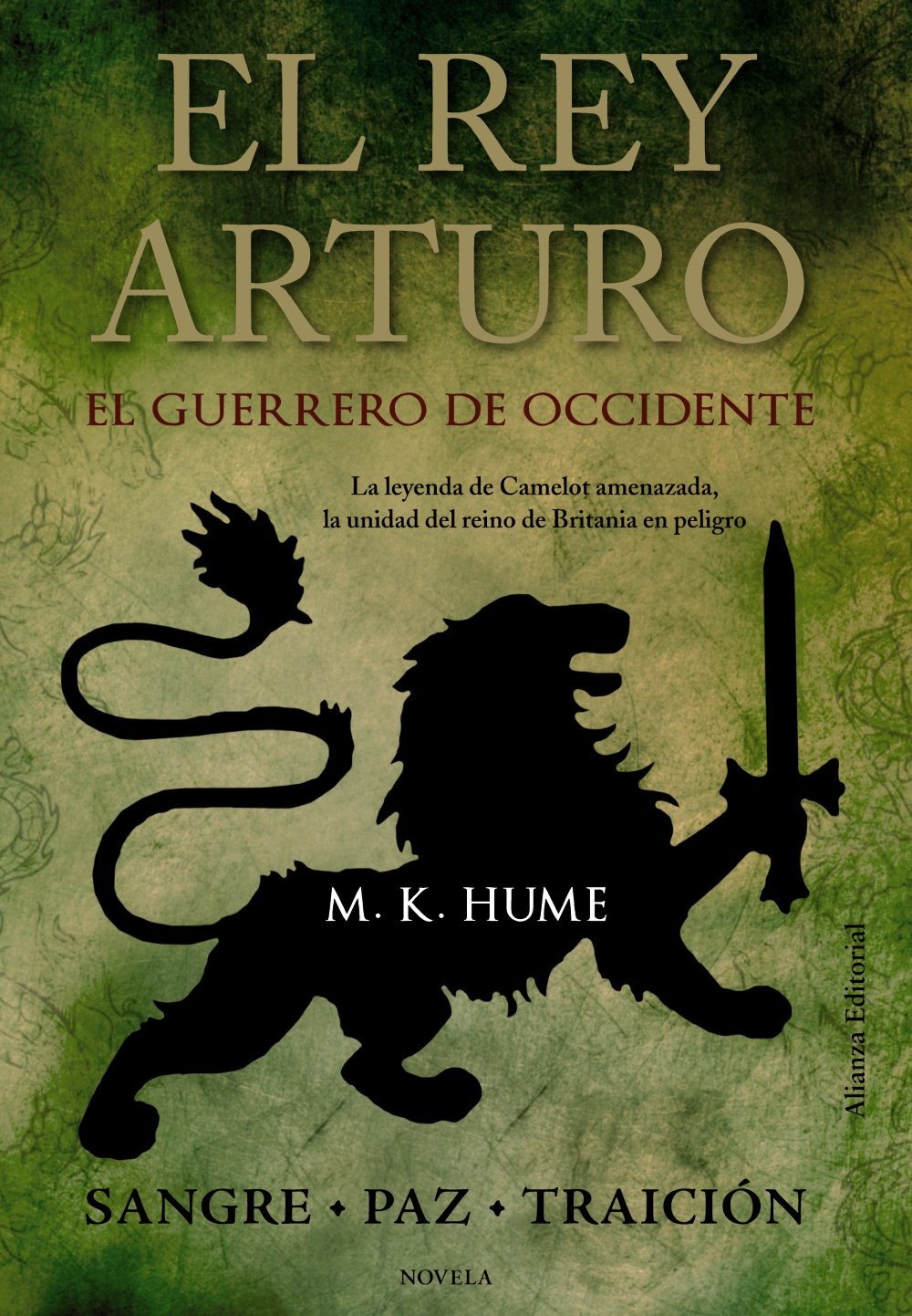 El rey Arturo. El Guerrero de Occidente book