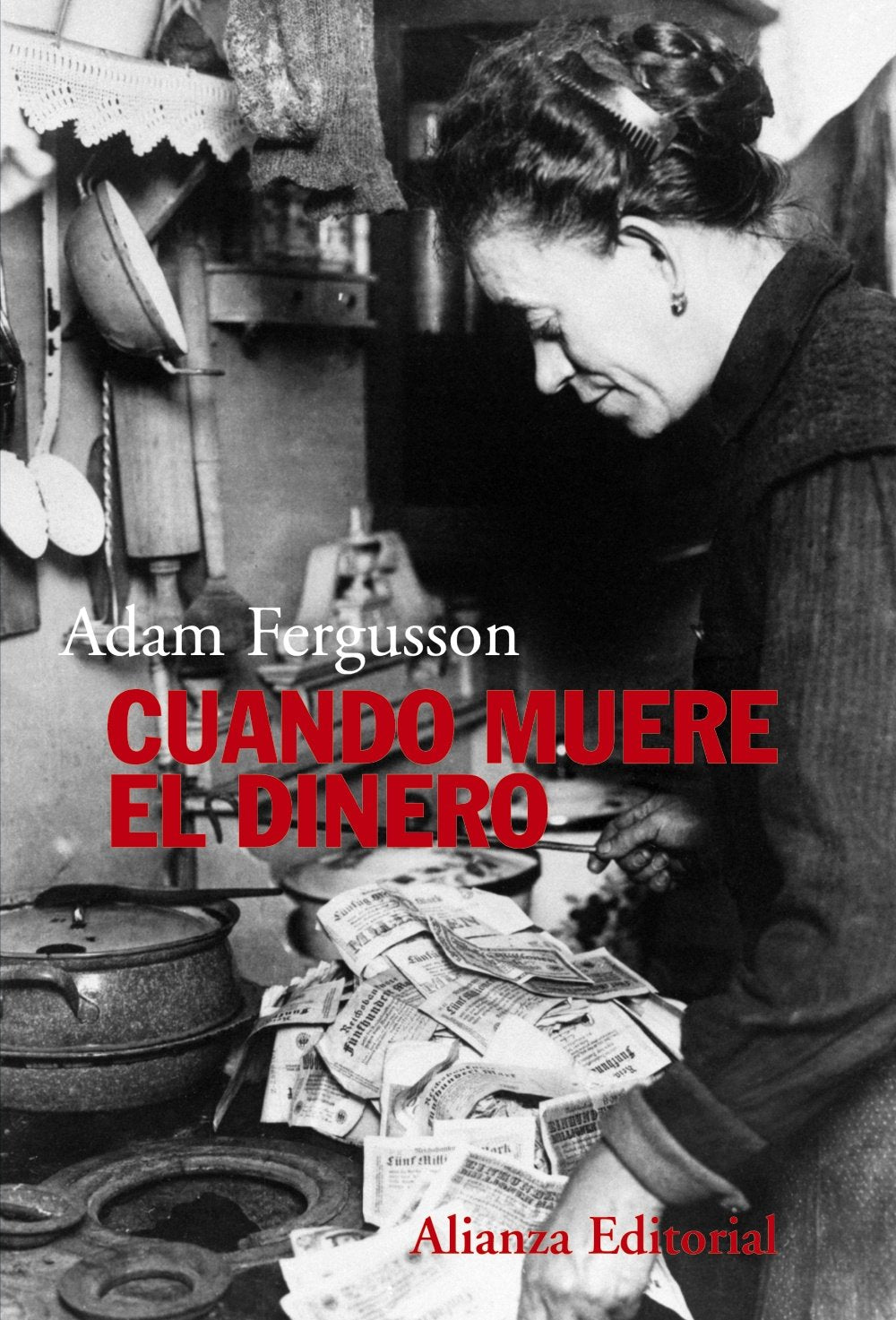 Cuando muere el dinero: El derrumbamiento de la República de Weimar book