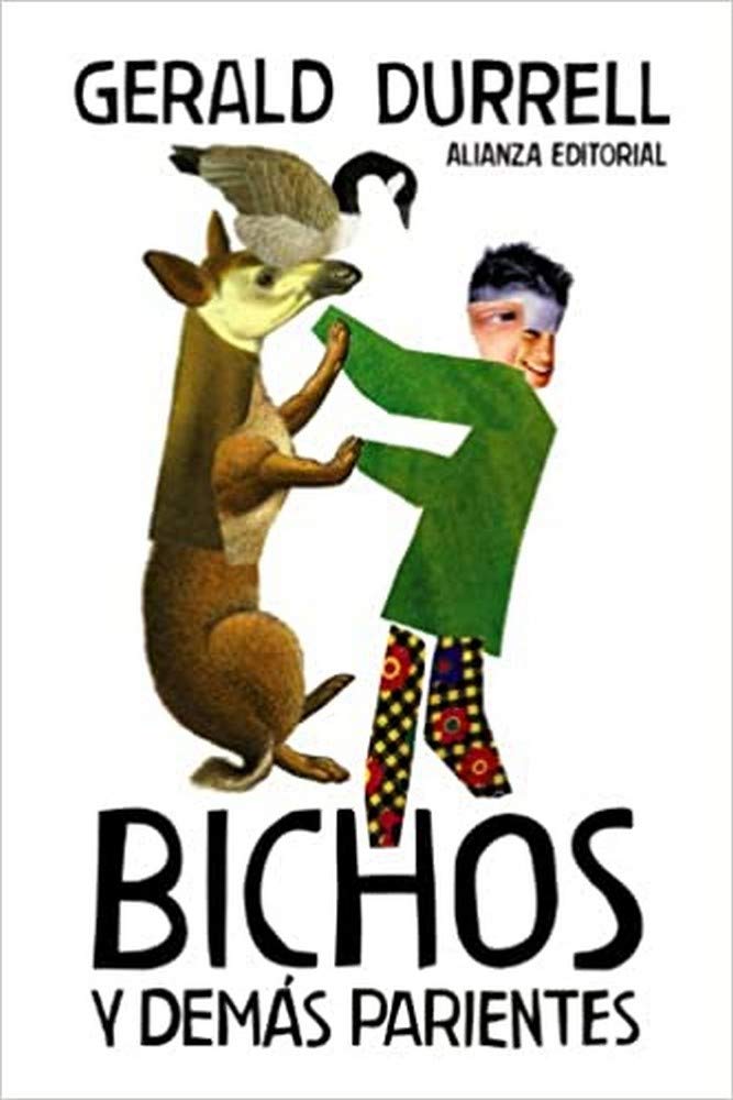 Bichos y demás parientes (El libro de bolsillo - Bibliotecas de autor - Biblioteca Durrell) Contemporary literature