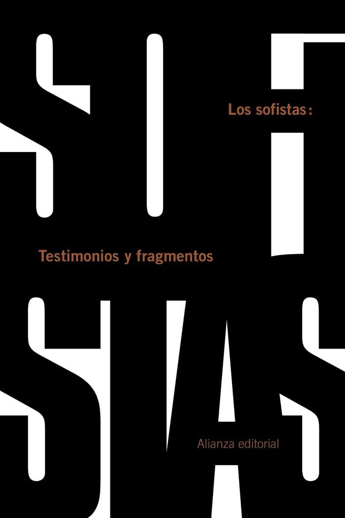Los sofistas : testimonios y fragmentos Philosophy