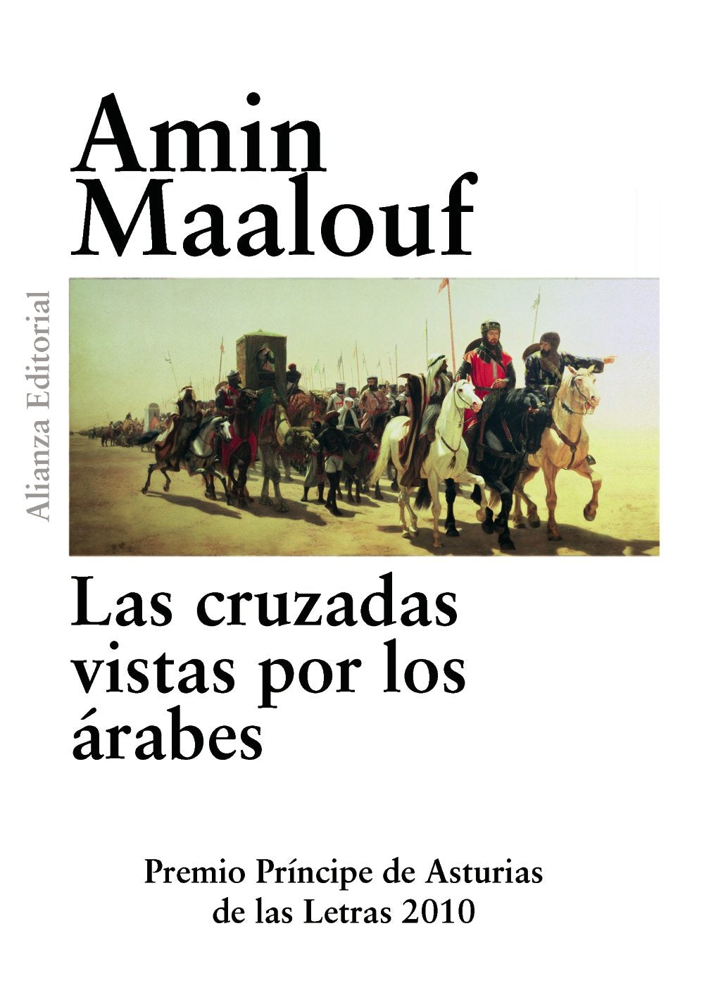 Las cruzadas vistas por los arabes / The Crusades Through Arab Eyes book