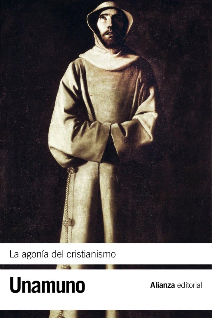 La agonía del cristianismo / The Agony of Christianity book