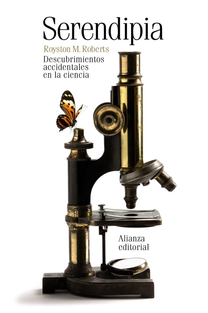 Serendipia : descubrimientos accidentales en la ciencia Learning & Reference