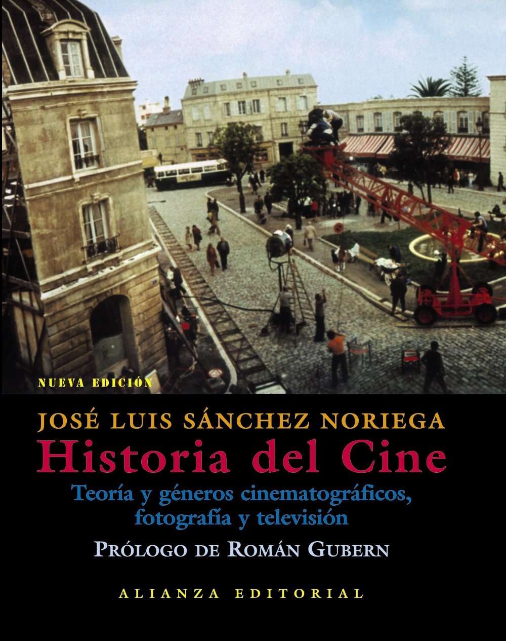 Historia del cine : teoría y géneros cinematográficos, fotografía y televisión: Teoria Y Generos Cinematograficos, Fotografia Y Television / ... and Television (Libros Singulares (Ls)) Second-hand books on film, art and culture