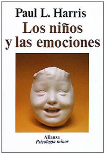 Los niños y las emociones (Alianza psicología Minor (Ps.m)) Medicine