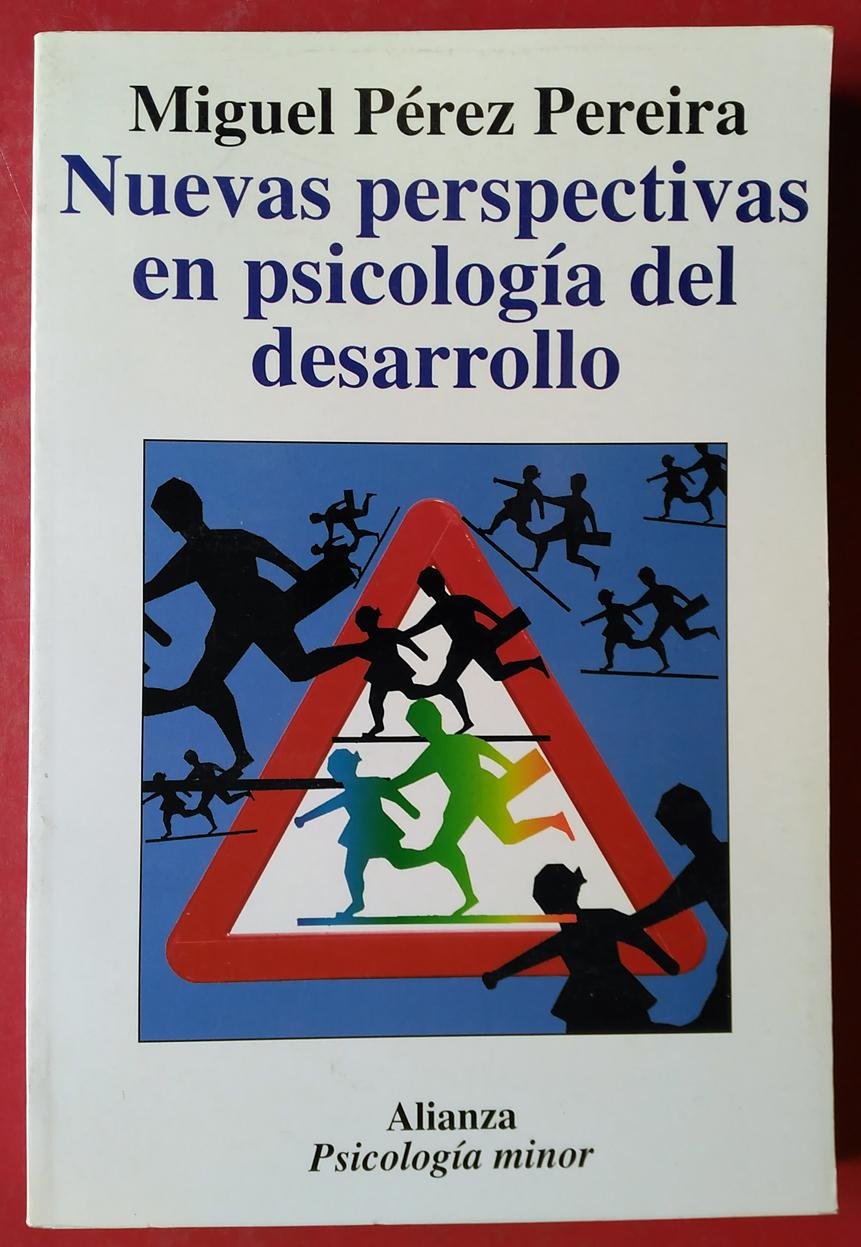 Nuevas perspectivas en psicología del desarrollo : un enfoque histórico crítico: Un Enfoque Historico Critico Social Sciences