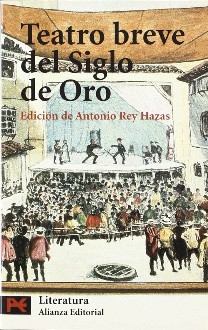 Teatro breve del Siglo de Oro (El libro de bolsillo - Literatura) Classics