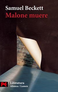 Malone muere (El Libro De Bolsillo - Literatura) Contemporary literature