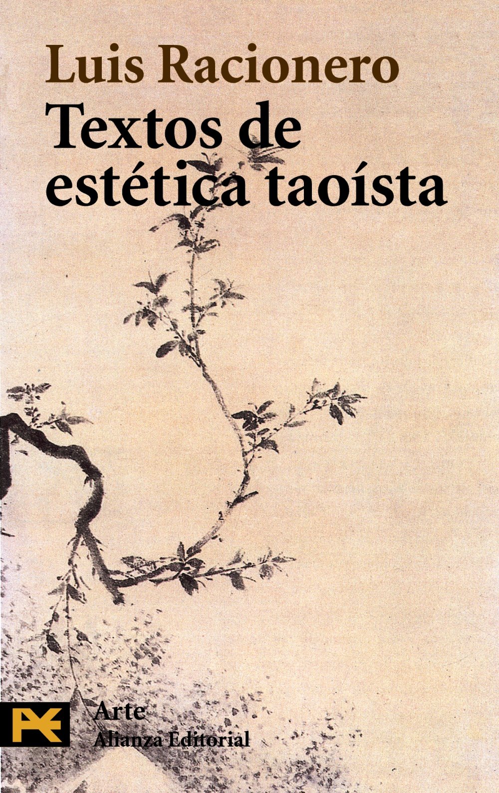 Textos De Estetica Taoista / Texts of the aesthetic Taoism book