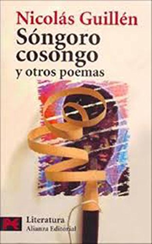 Songoro cosongo y otros poemas (El Libro De Bolsillo - Literatura) Poetry