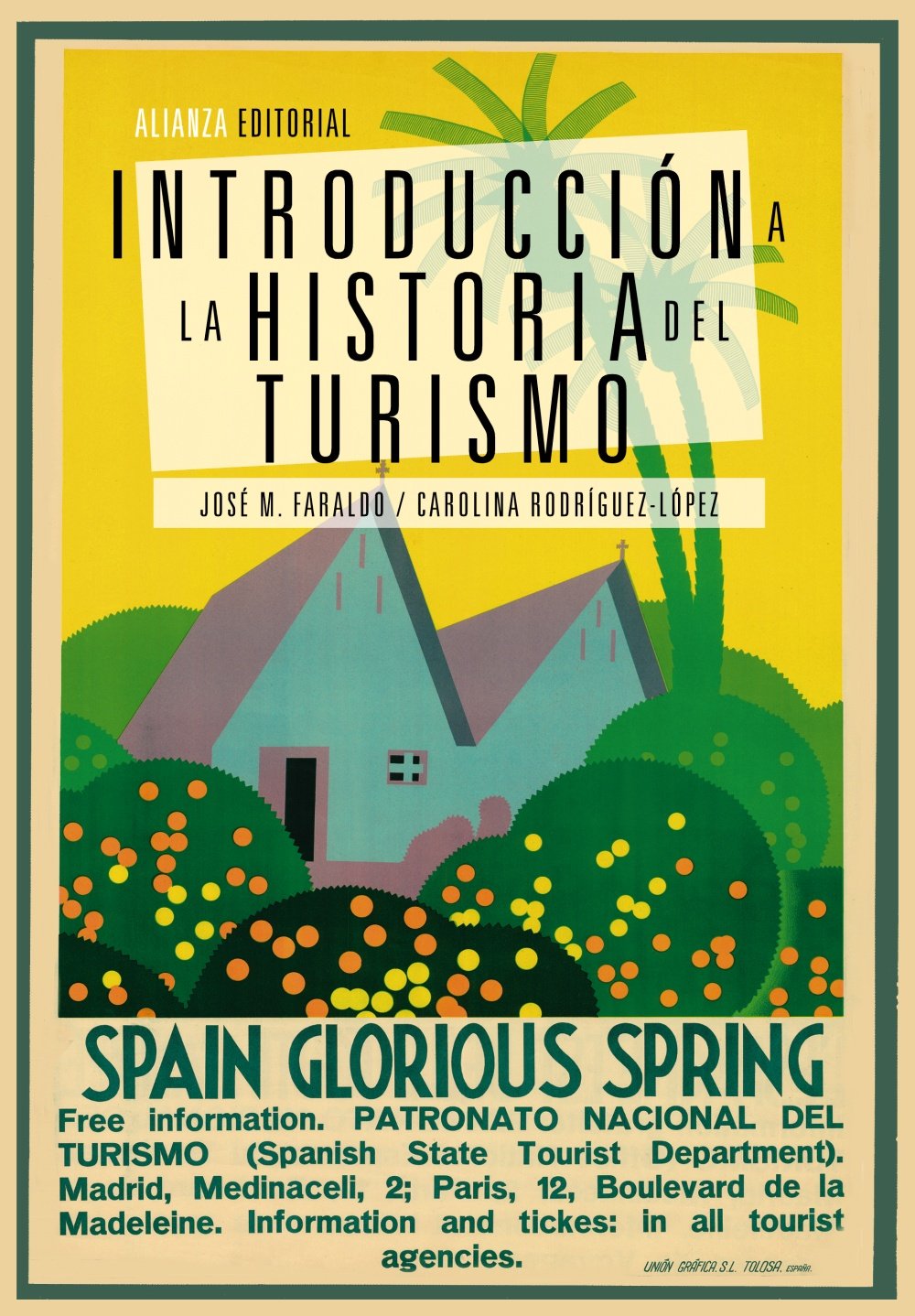 Faraldo Jarillo, J: Introducción a la historia del turismo Social Sciences