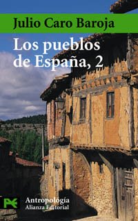 Los pueblos de España, 2 (El Libro De Bolsillo - Ciencias Sociales, Band 2) Social Sciences