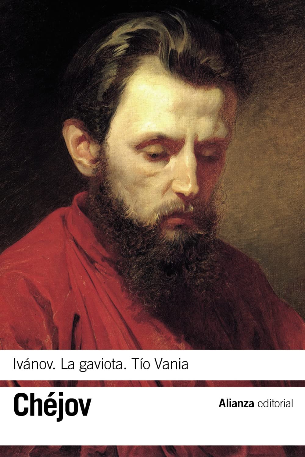 Ivánov ; La gaviota ; Tío Vania (El libro de bolsillo - Bibliotecas de autor - Biblioteca Chéjov) Drama