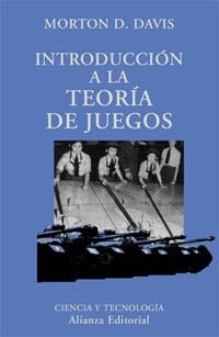 Introducción a la teoría de juegos (El Libro Universitario - Ensayo, Band 3492056) Social Sciences
