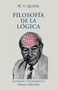 Filosofía de la lógica (El Libro Universitario - Ensayo, Band 3492030) Philosophy