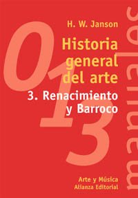 Historia general del arte / General History of art: Renacimiento Y Barroco / Renaissance and Baroque (3) book