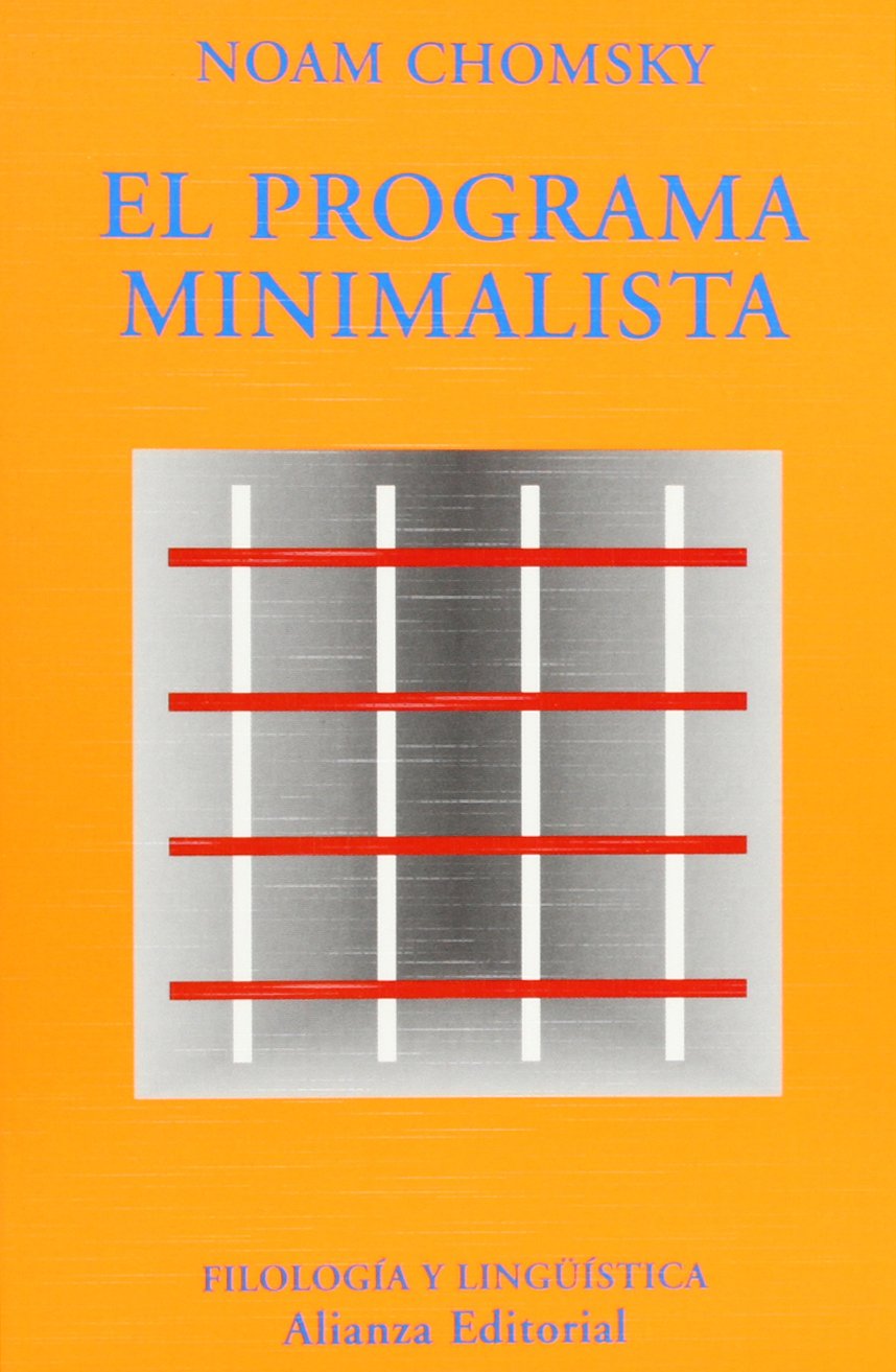 El programa minimalista (El Libro Universitario - Ensayo, Band 3492004) Social Sciences