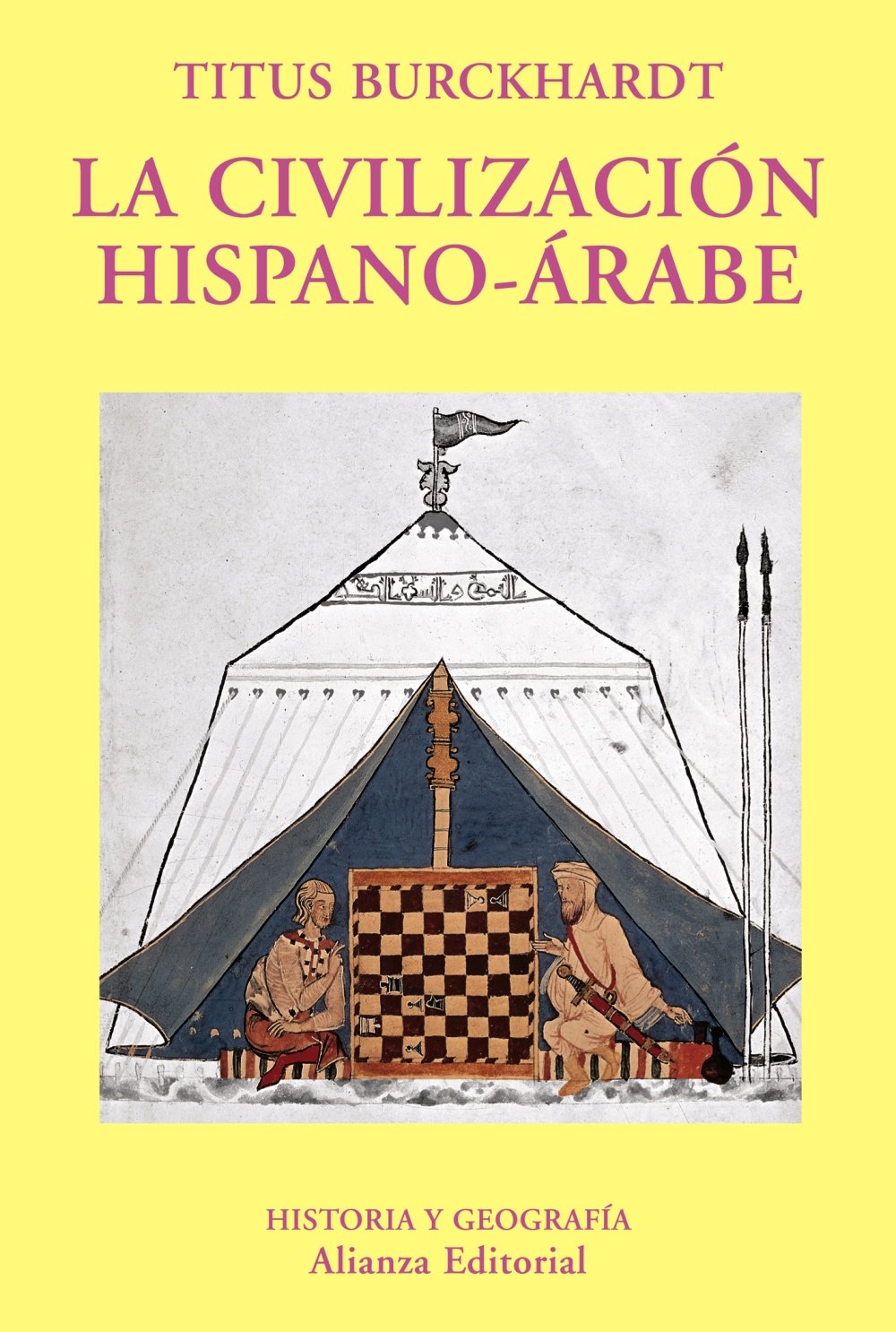 La civilización hispano-árabe (El libro universitario - Ensayo, Band 36) Social Sciences