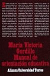 Manual de orientacion educativa/ Guide of Educational Orientation Learning & Reference